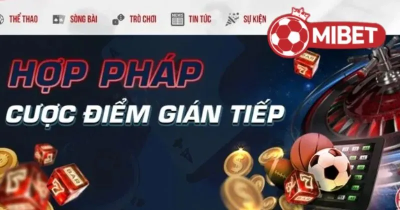 Mibet | Đăng Nhập Mibet | Đại Lý Cược Thể Thao Uy Tín